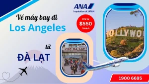 Vé máy bay đi Los Angeles tại Đà Lạt