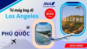 Vé máy bay đi Los Angeles tại Phú Quốc