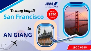 Vé máy bay đi San Francisco tại An Giang