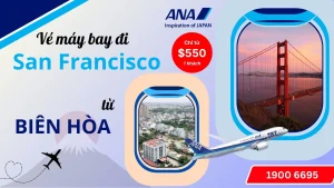 Vé máy bay đi San Francisco tại Biên Hòa