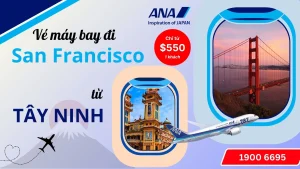 Vé máy bay đi San Francisco tại Tây Ninh