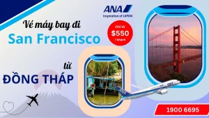 Vé máy bay đi San Francisco tại Đồng Tháp